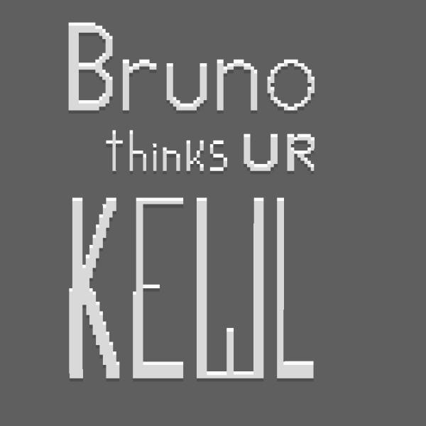 File:Bruno Thinks Ur Kewl.png